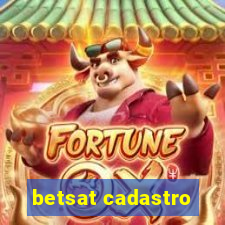 betsat cadastro